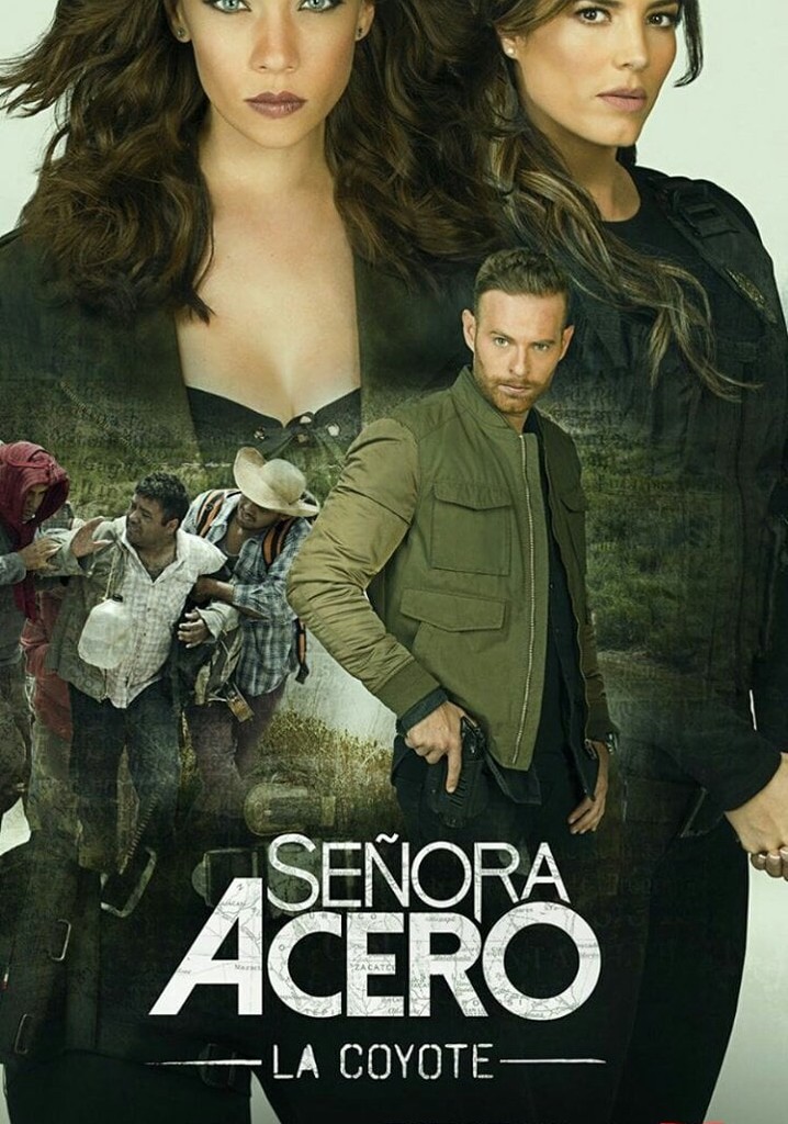 Senora Acero Season 3 Watch Full Episodes Streaming Online